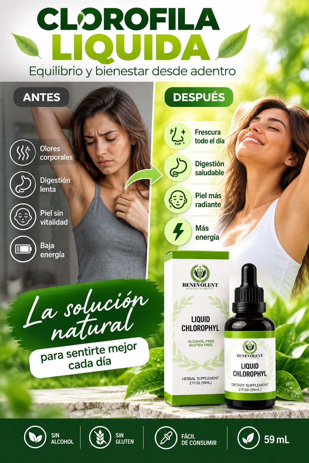 Clorofila Líquida Benevolent: antes y después
